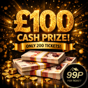 £100 Cash - 200 TICKETS